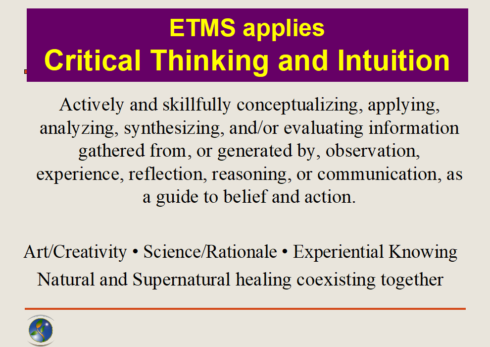 ETMS applies criticial thinking